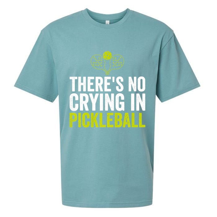 There's No Crying In Pickleball Player TShirt Sueded Cloud Jersey T-Shirt