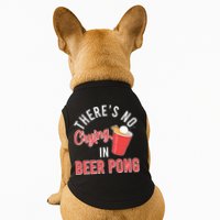 There's No Crying In Beer Pong Doggie Tank