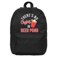 There's No Crying In Beer Pong 16 in Basic Backpack