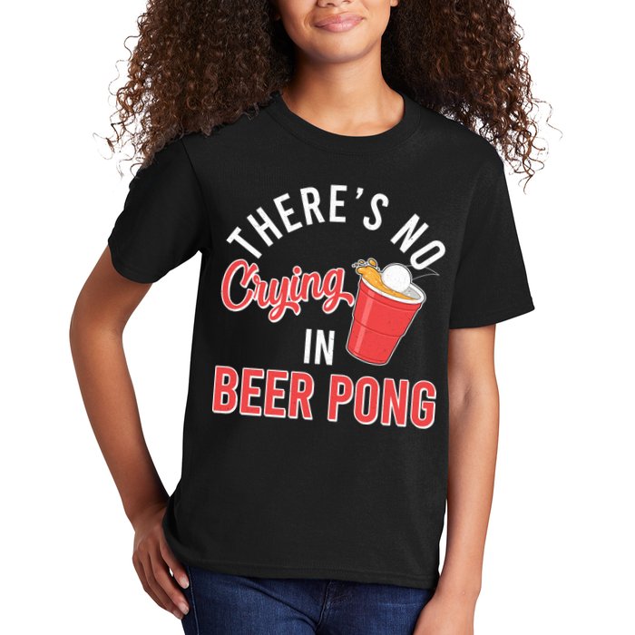 There's No Crying In Beer Pong Kids T-Shirt