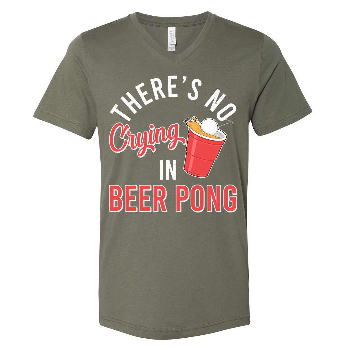 There's No Crying In Beer Pong V-Neck T-Shirt