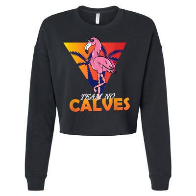 Team No Calves Flamingo Bodybuilding Gym Fitness Training Cropped Pullover Crew