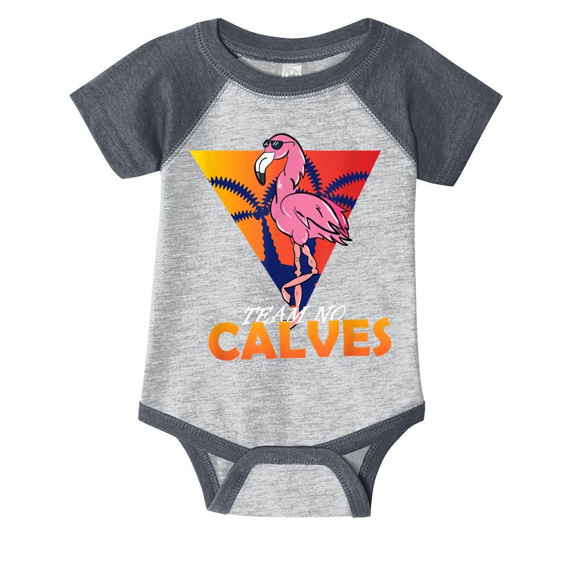Team No Calves Flamingo Bodybuilding Gym Fitness Training Infant Baby Jersey Bodysuit