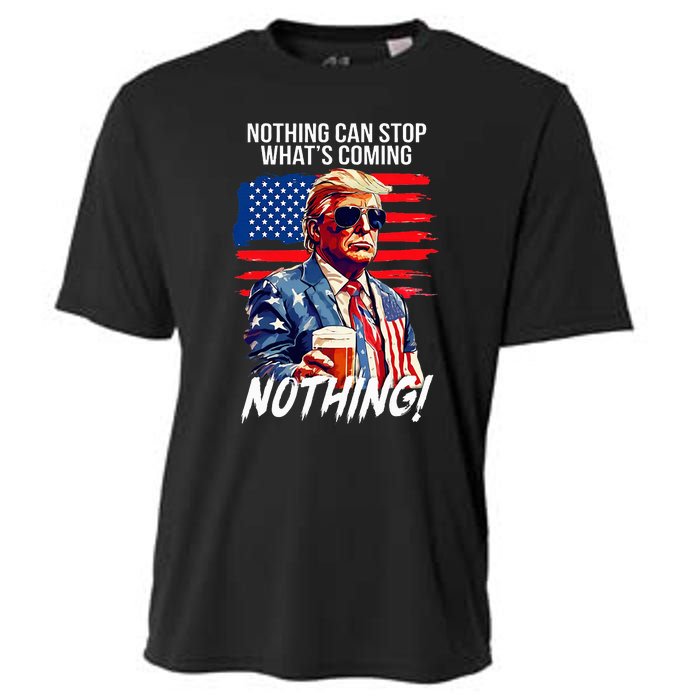 Trump Nothing Can Stop WhatS Coming Nothing Cooling Performance Crew T-Shirt