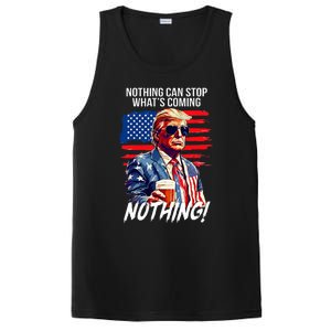 Trump Nothing Can Stop WhatS Coming Nothing PosiCharge Competitor Tank