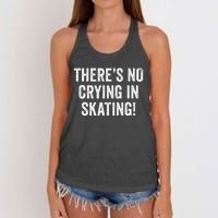 Theres No Crying In Skating Funny Ice Roller Skater Women's Knotted Racerback Tank