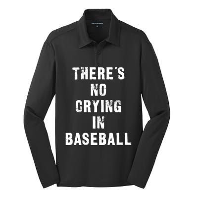 ThereS No Crying In Baseball Funny Silk Touch Performance Long Sleeve Polo