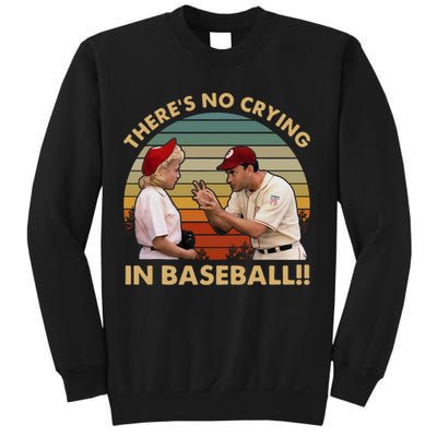 ThereS No Crying In Funny Baseball Vintage Retro Sweatshirt