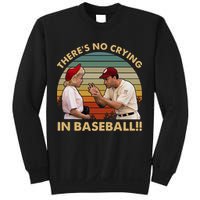 ThereS No Crying In Funny Baseball Vintage Retro Sweatshirt