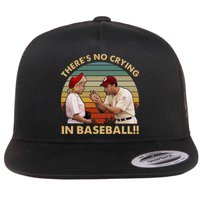 ThereS No Crying In Funny Baseball Vintage Retro Flatbill Hat