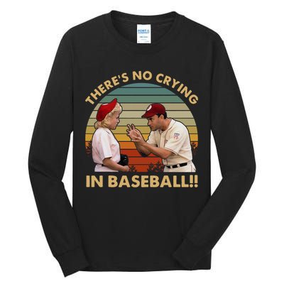 ThereS No Crying In Funny Baseball Vintage Retro Tall Long Sleeve T-Shirt