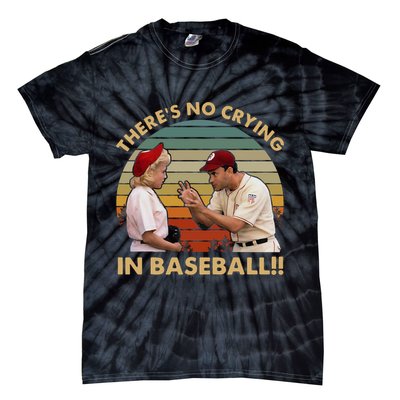 ThereS No Crying In Funny Baseball Vintage Retro Tie-Dye T-Shirt