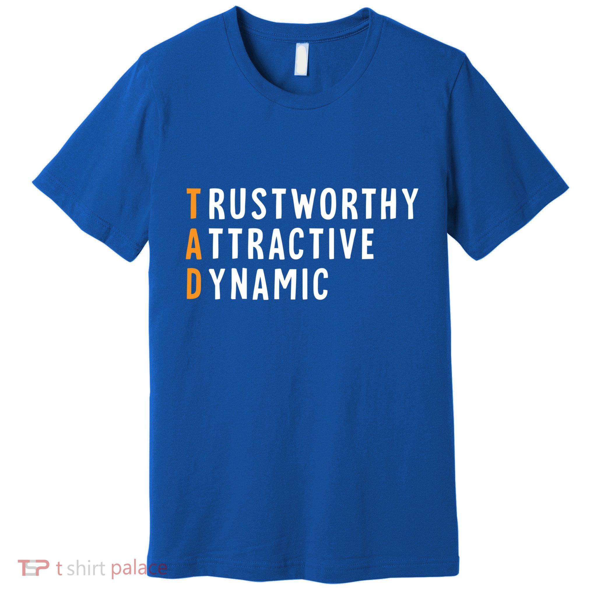 Tad Name Definition Meaning Funny Birthday Gift Premium T-Shirt