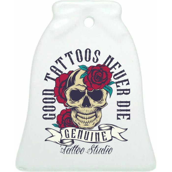 Tattoos Never Die Ceramic Bell Ornament