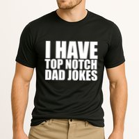 Top Notch Dad Jokes Gift Cooling Performance Crew T-Shirt