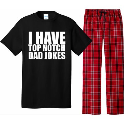 Top Notch Dad Jokes Gift Pajama Set