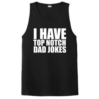 Top Notch Dad Jokes Gift PosiCharge Competitor Tank