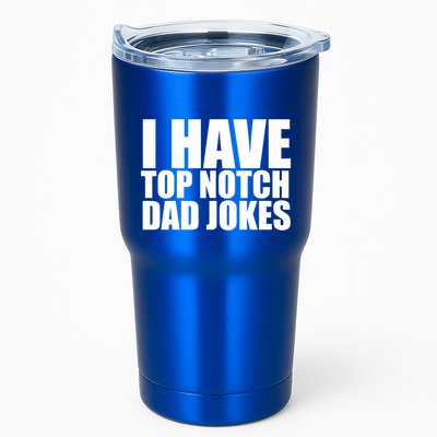 Top Notch Dad Jokes Gift Tumbler