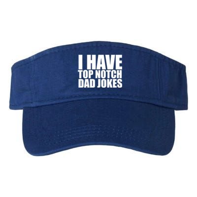 Top Notch Dad Jokes Gift Valucap Bio-Washed Visor