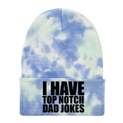 Top Notch Dad Jokes Gift Tie Dye 12in Knit Beanie