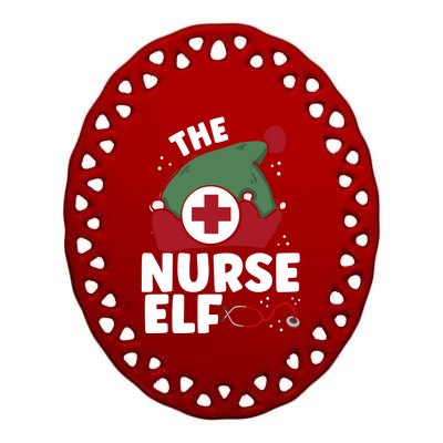 The Nurse Elf Christmas Nursing Squad Funny Family Matching Funny Gift Ceramic Oval Ornament