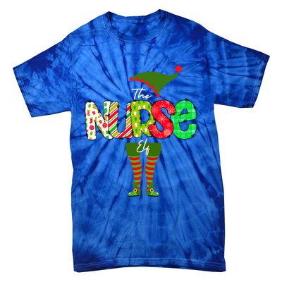 The Nurse Elf Gift Funny Nursing Funny Gift For Rn Lpn Np Funny Gift Tie-Dye T-Shirt