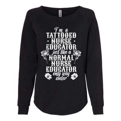 Tattooed Nurse Educator Gift Womens California Wash Sweatshirt