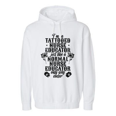 Tattooed Nurse Educator Gift Garment-Dyed Fleece Hoodie