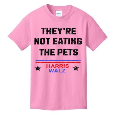 TheyRe Not Eating The Pets Dogs Cats WeRe Not Going Back Kids T-Shirt