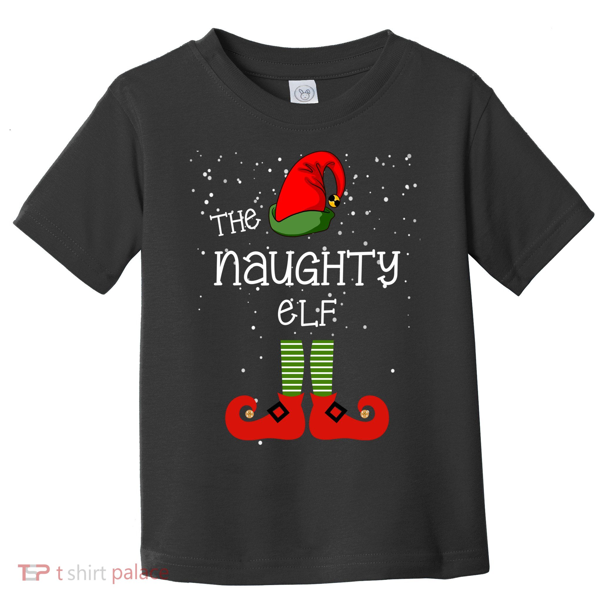 The Naughty Elf Funny XMas Matching Christmas Toddler T-Shirt
