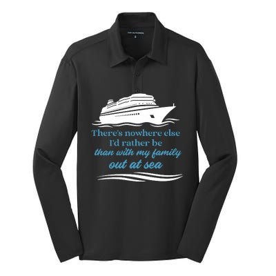 ThereS Nowhere Else ID Rather Be Than My Family Out At Sea Silk Touch Performance Long Sleeve Polo