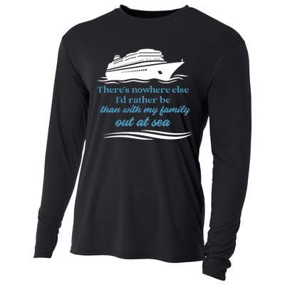 ThereS Nowhere Else ID Rather Be Than My Family Out At Sea Cooling Performance Long Sleeve Crew