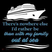 ThereS Nowhere Else ID Rather Be Than My Family Out At Sea Baby Bodysuit