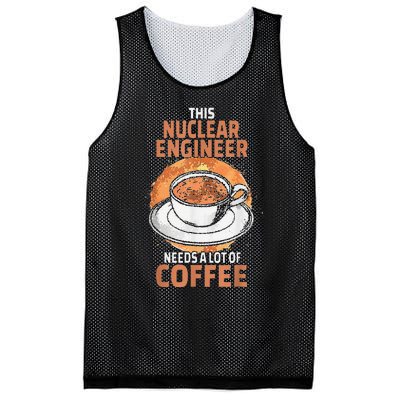 This Nuclear Engineer Needs A Lot Of Coffee Mesh Reversible Basketball Jersey Tank