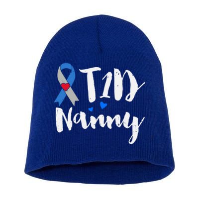 T1d Nanny Funny Gift Type 1 Diabetes Awareness Funny Gift Short Acrylic Beanie