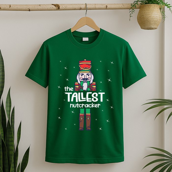 Tallest Nutcracker Family Matching T-Shirt