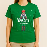 Tallest Nutcracker Family Matching T-Shirt
