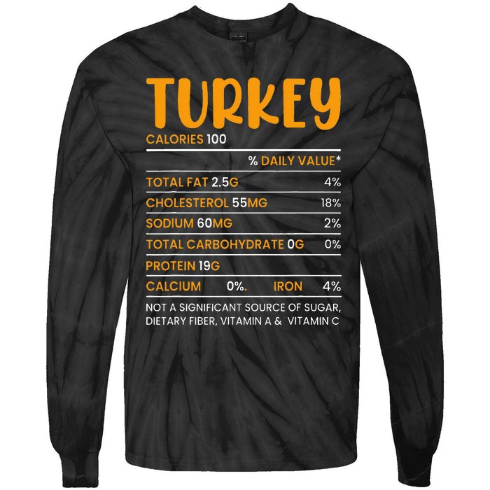 TURKEY NUTRITION FACTS Funny Thanksgiving Christmas Food Tie-Dye Long Sleeve Shirt