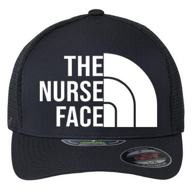 The Nurse Face Gift For Nurse Flexfit Unipanel Trucker Cap