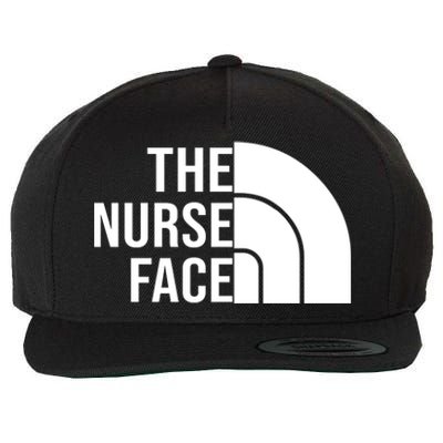 The Nurse Face Gift For Nurse Wool Snapback Cap