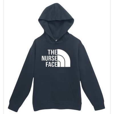 The Nurse Face Gift For Nurse Urban Pullover Hoodie