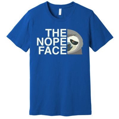 The Nope Face Funny Lazy Sloth Face Gift Premium T-Shirt