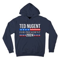 Ted Nugent For President 2024 Hoodie