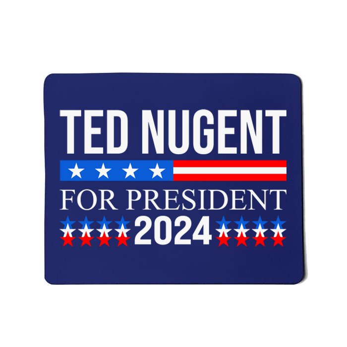 Ted Nugent For President 2024 Mousepad