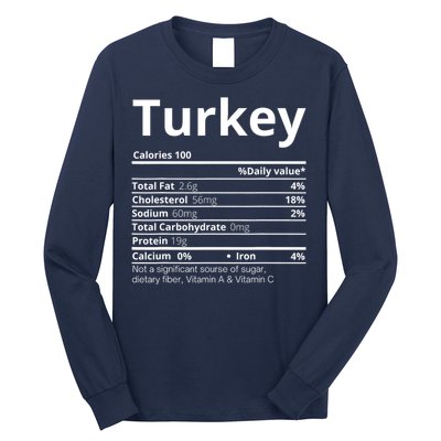 Turkey Nutrition Facts Thanksgiving Costume Long Sleeve Shirt