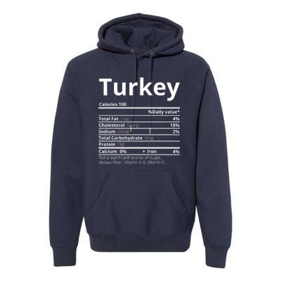 Turkey Nutrition Facts Thanksgiving Costume Premium Hoodie