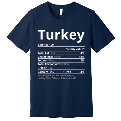 Turkey Nutrition Facts Thanksgiving Costume Premium T-Shirt