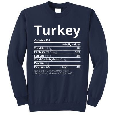 Turkey Nutrition Facts Thanksgiving Costume Tall Sweatshirt