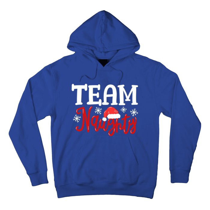 Team Naughty Funny Couple Matching Outfit Team Nice Family Great Gift Hoodie