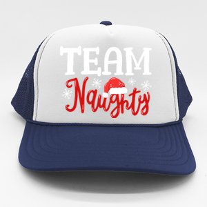 Team Naughty Funny Couple Matching Outfit Team Nice Family Great Gift Trucker Hat